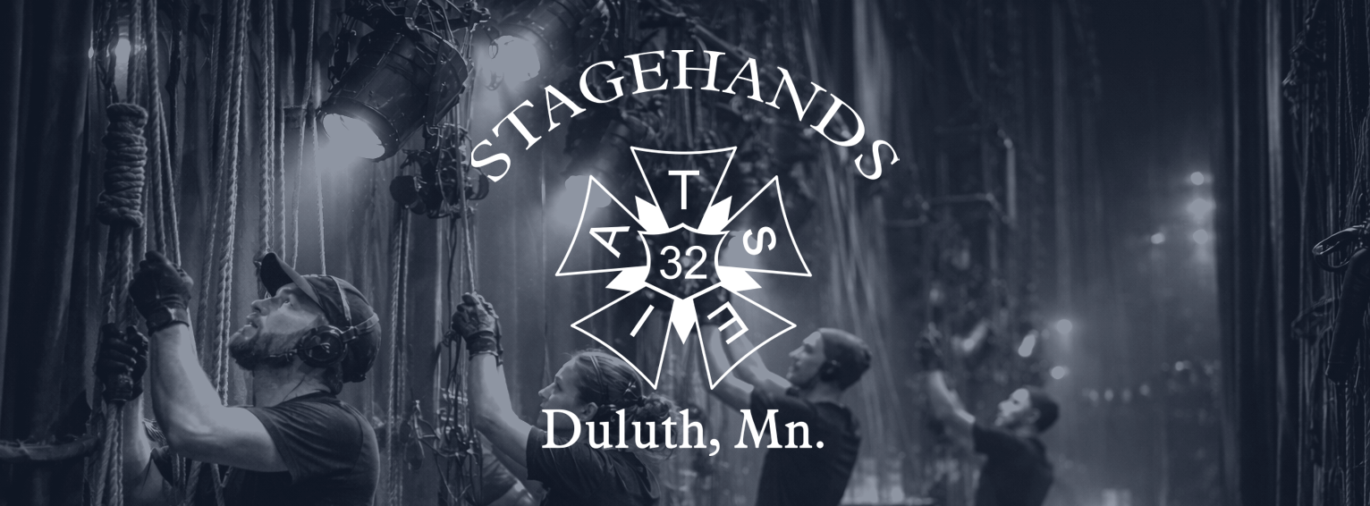 I.A.T.S.E.  LOCAL 32  STAGEHANDS